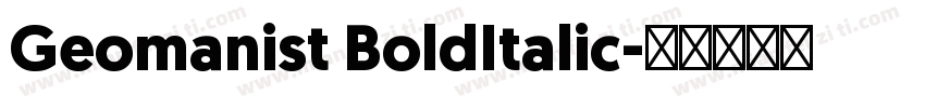 Geomanist BoldItalic字体转换